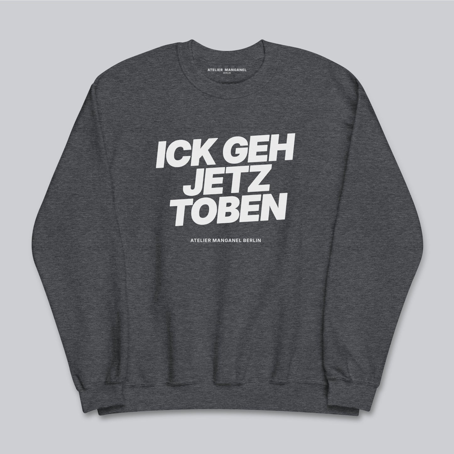 Ick Geh Jetz Toben