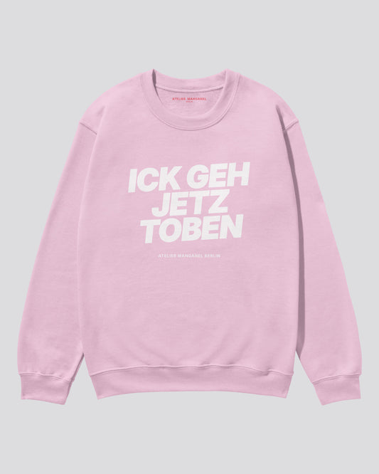 Ick Geh Jetz Toben