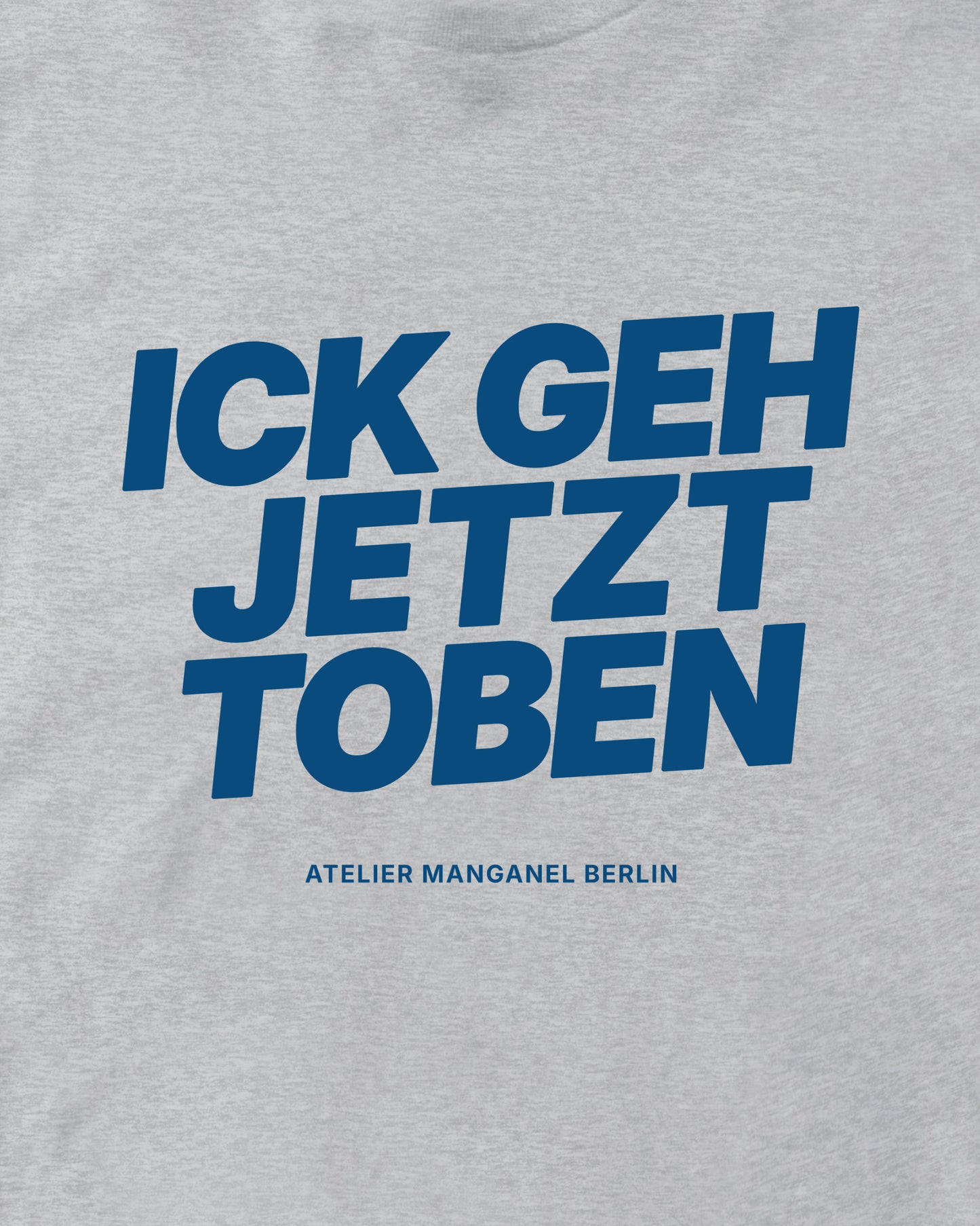 Ick Geh Jetzt Toben
