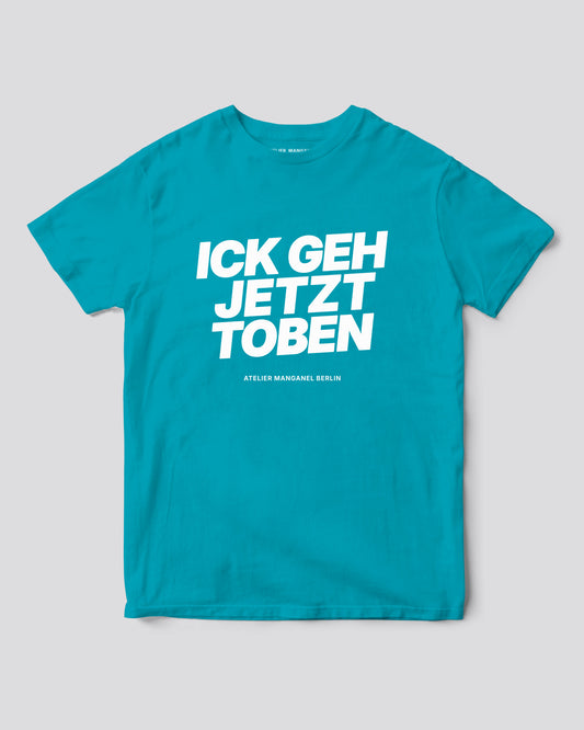 Ick Geh Jetzt Toben