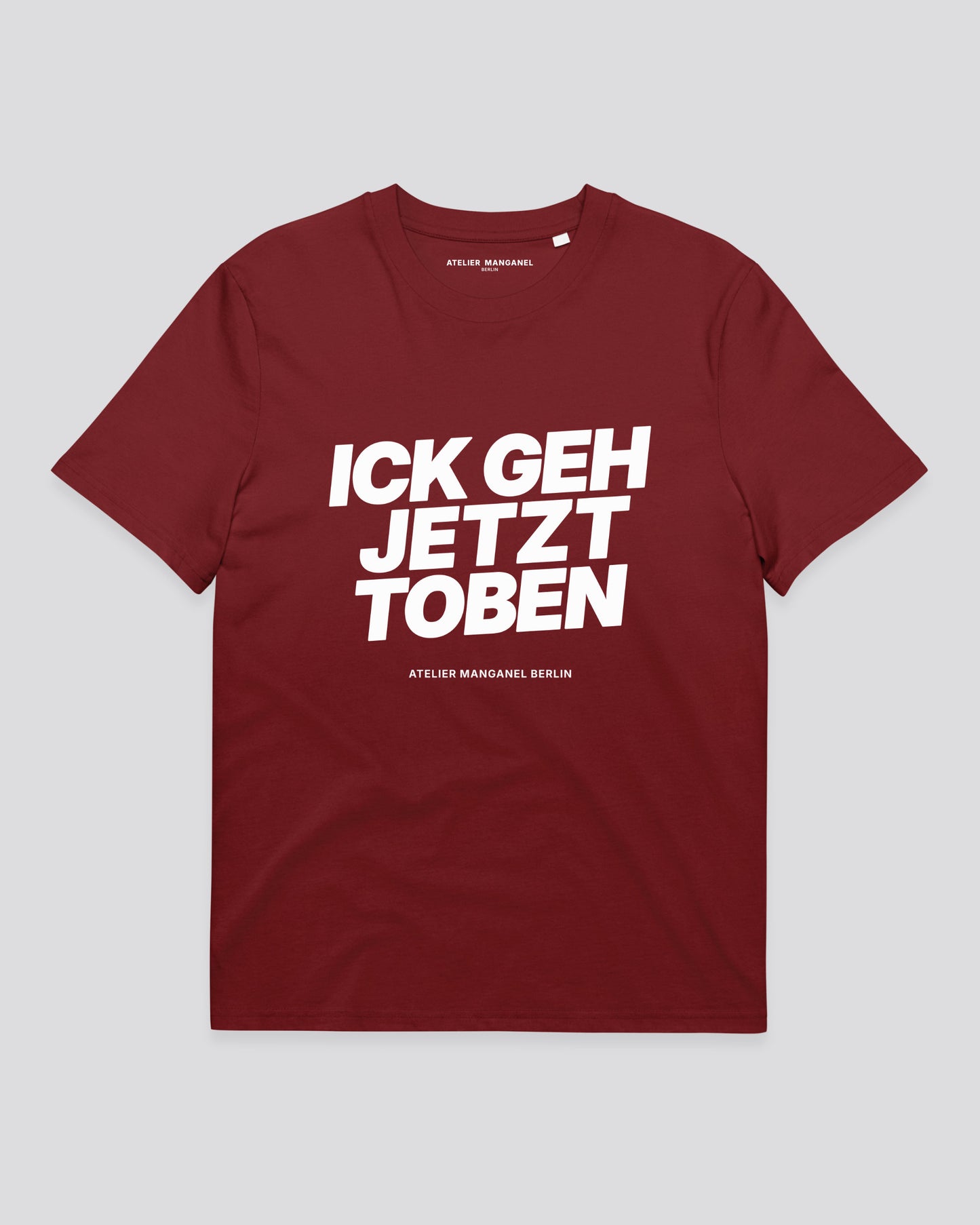 Ick Geh Jetzt Toben - Organic Cotton