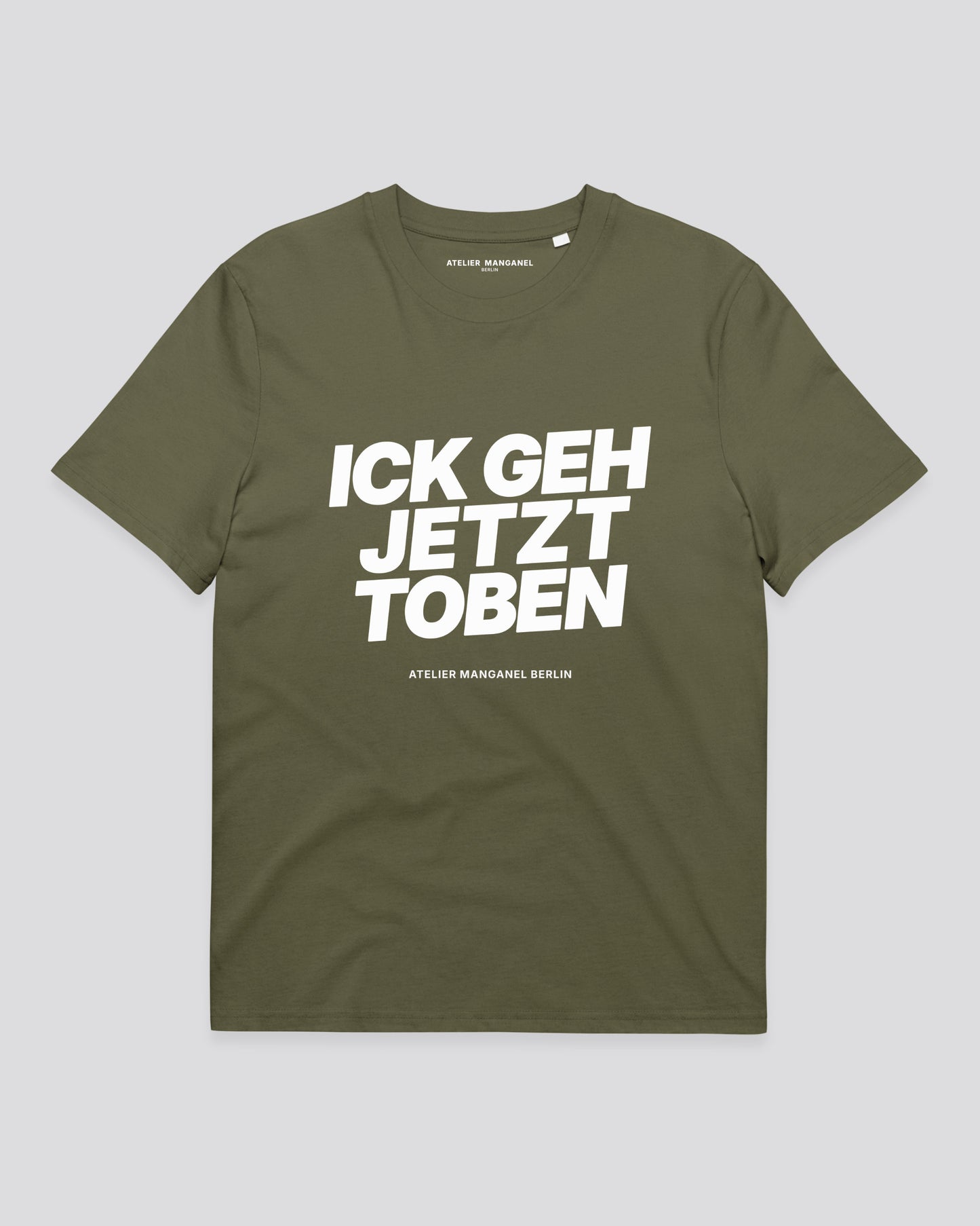 Ick Geh Jetzt Toben - Organic Cotton