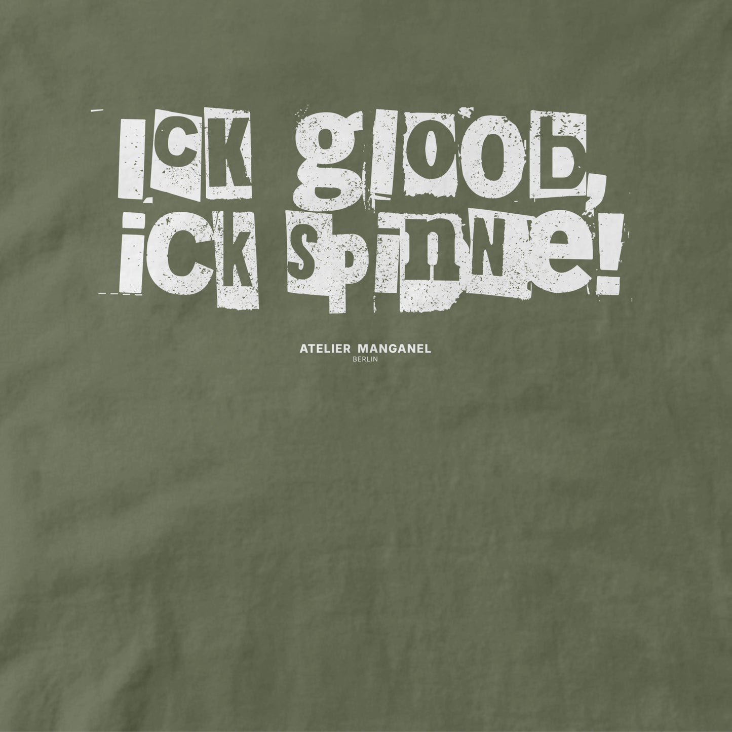 Ick gloob, ick spinne!
