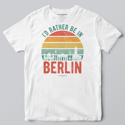 I’d Rather Be in Berlin