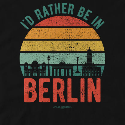 I’d Rather Be in Berlin - Organic Cotton
