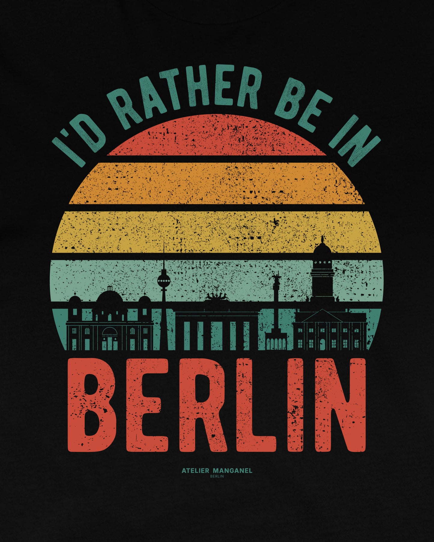 I’d Rather Be in Berlin - Organic Cotton