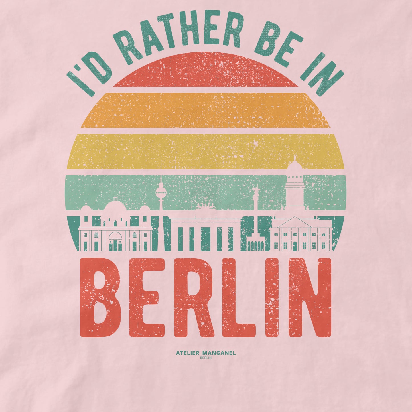 I’d Rather Be in Berlin - Organic Cotton