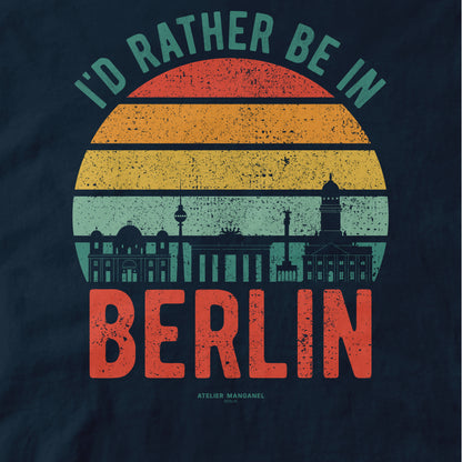 I’d Rather Be in Berlin - Organic Cotton