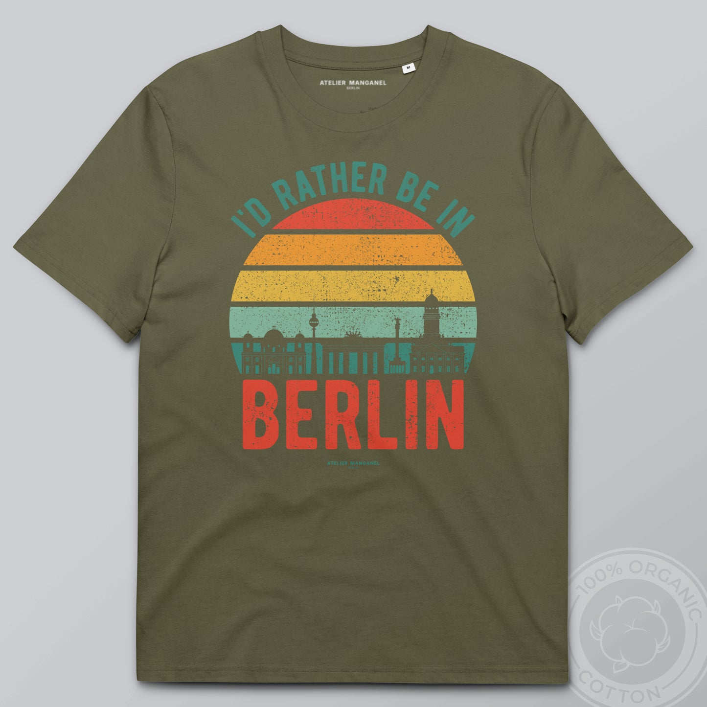 I’d Rather Be in Berlin - Organic Cotton