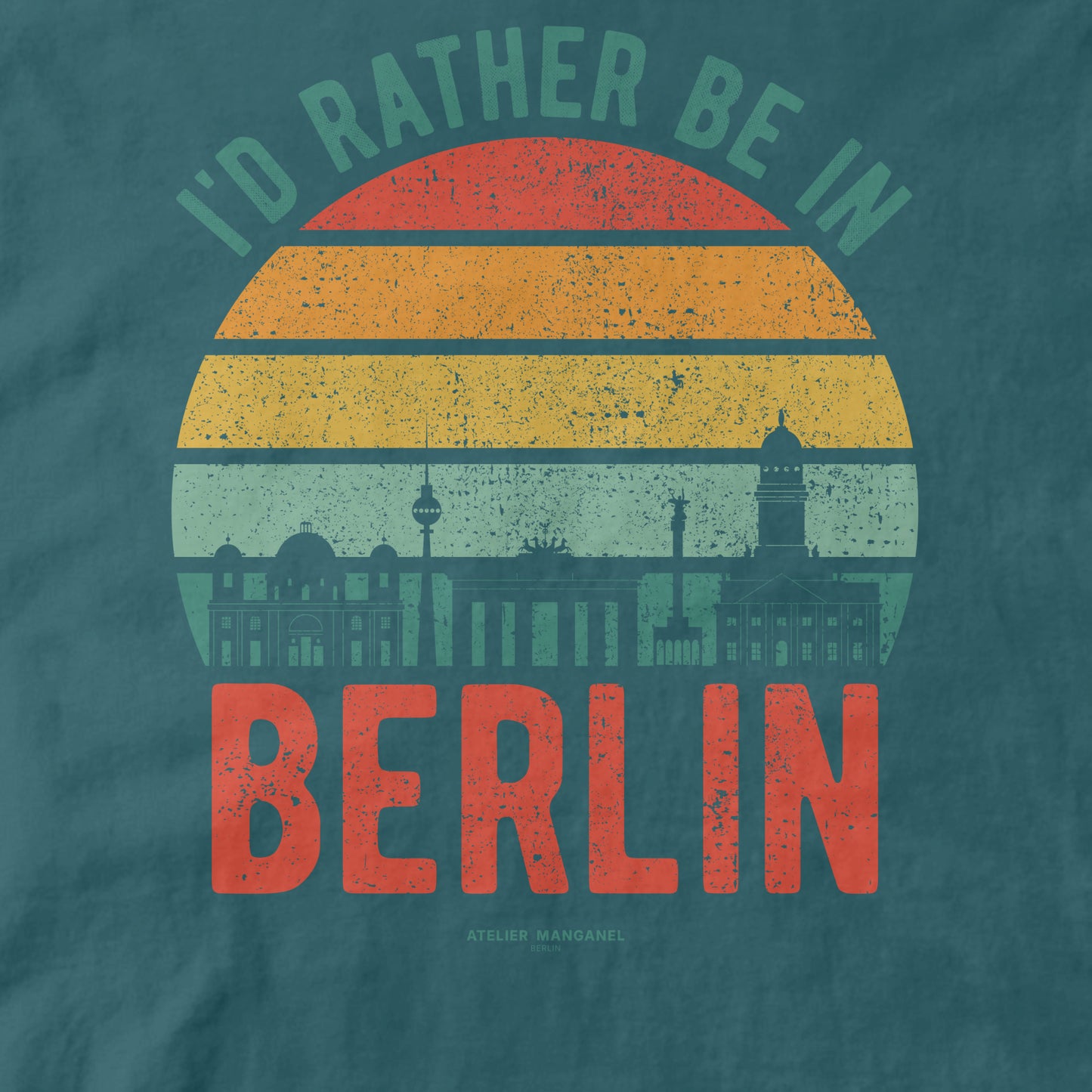 I’d Rather Be in Berlin - Organic Cotton