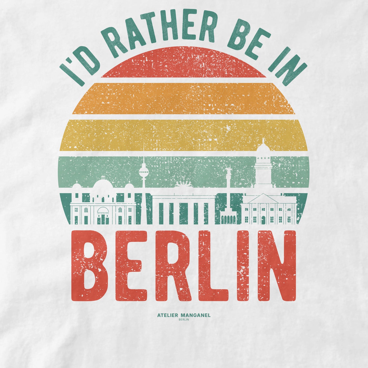 I’d Rather Be in Berlin - Organic Cotton