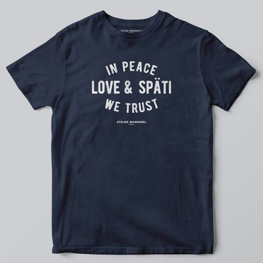 In Späti We Trust