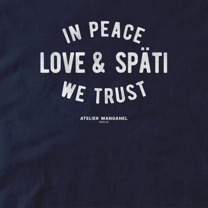 In Späti We Trust