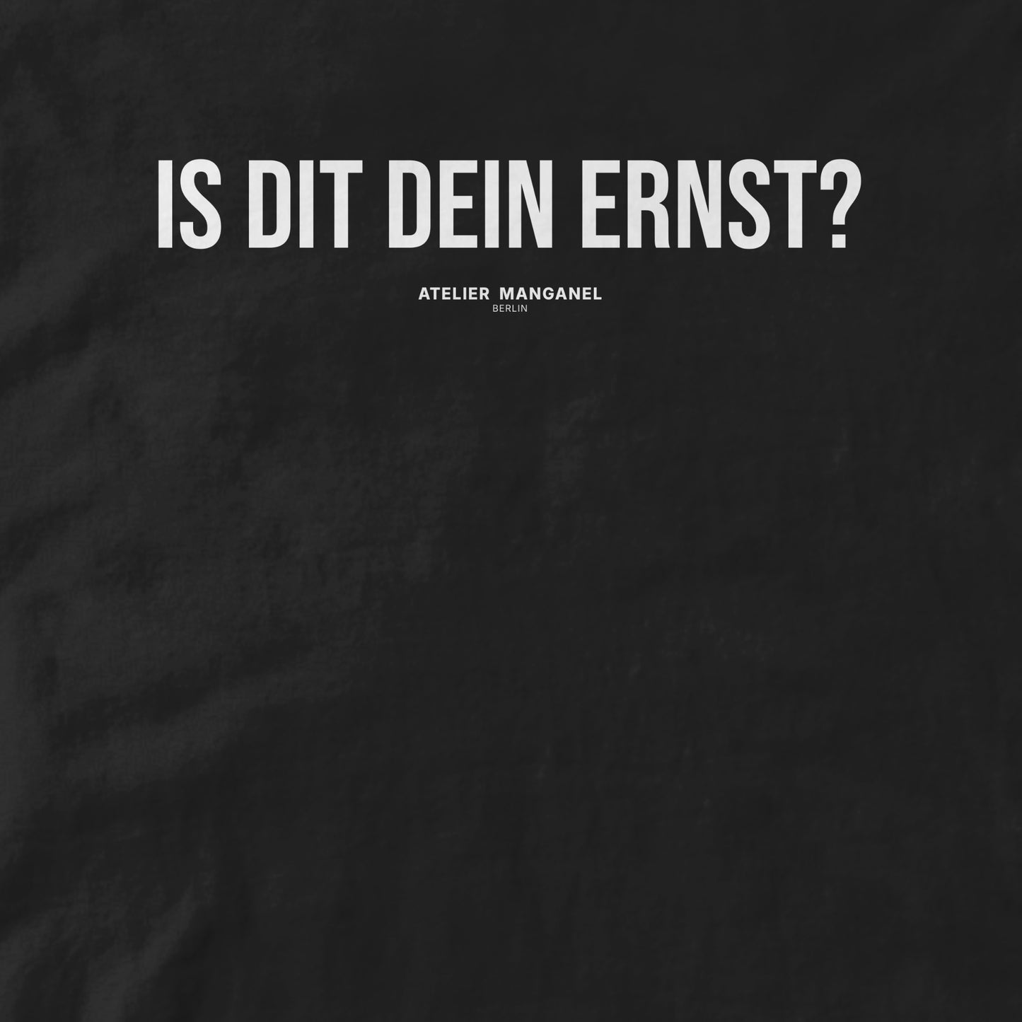 Is dit dein Ernst?