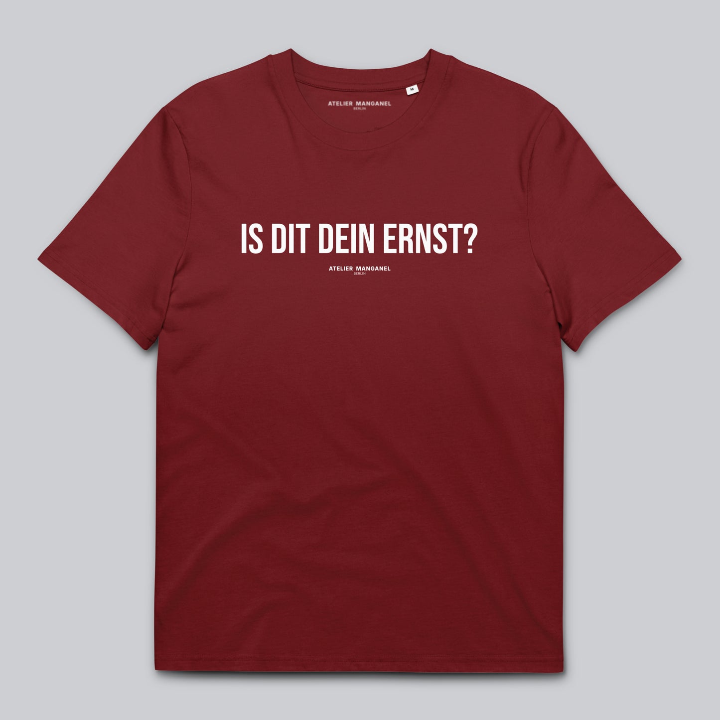 Is dit dein Ernst? - Organic Cotton