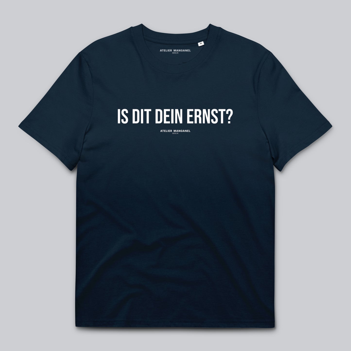 Is dit dein Ernst? - Organic Cotton