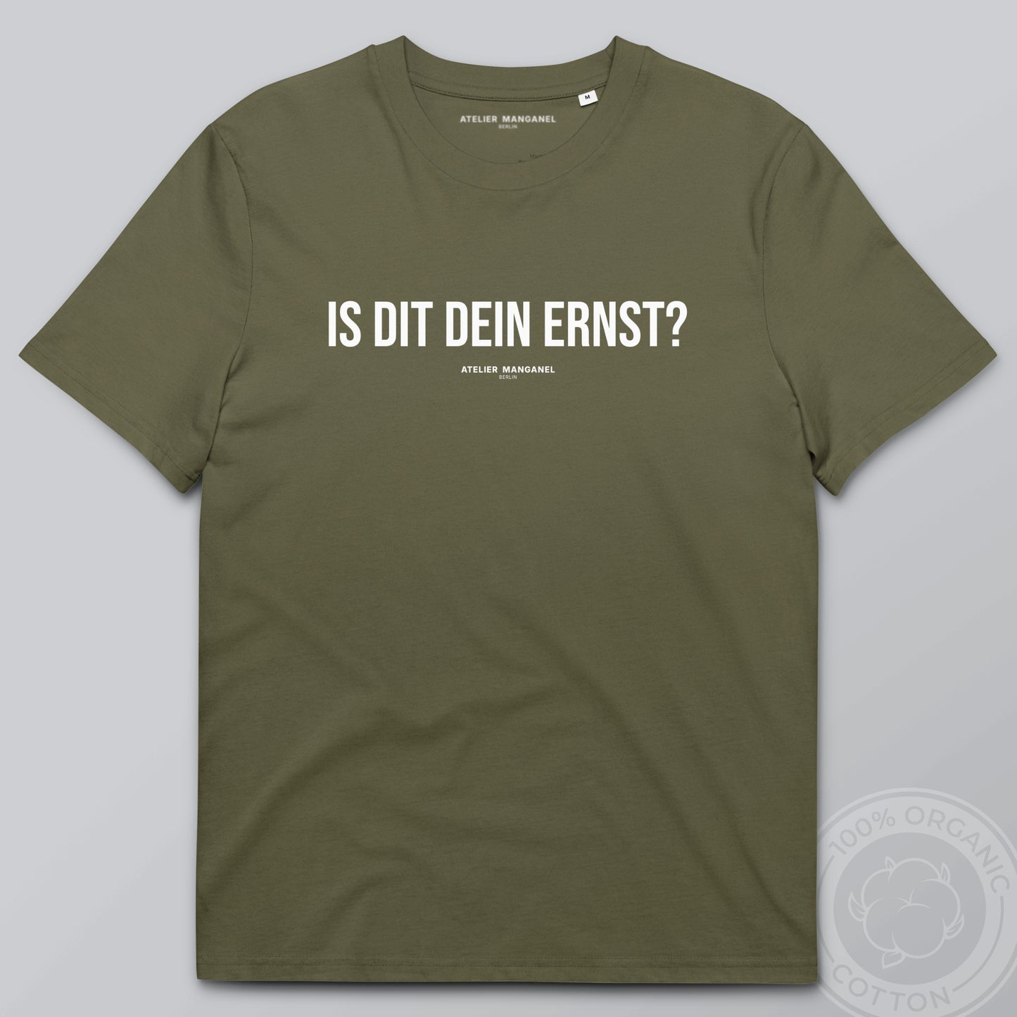 Is dit dein Ernst? - Organic Cotton