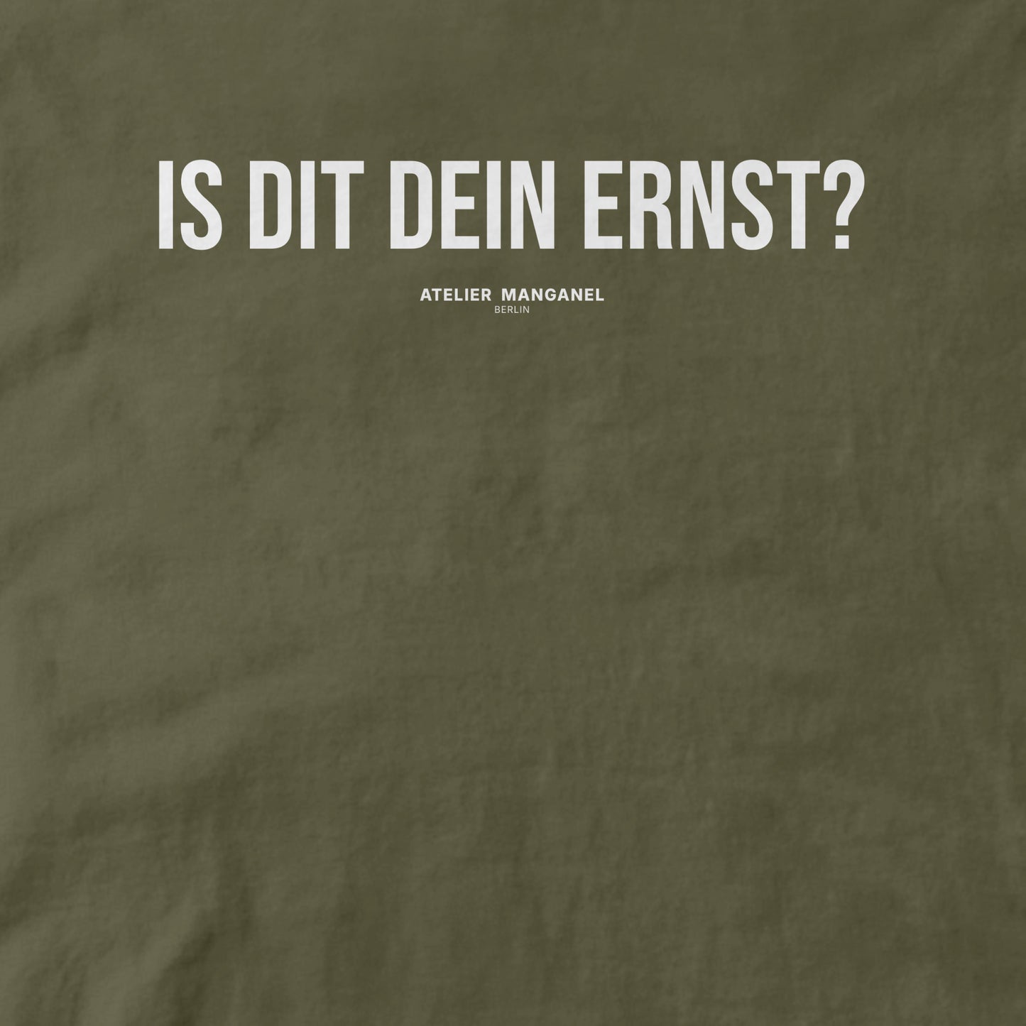 Is dit dein Ernst? - Organic Cotton