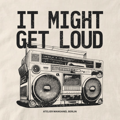 It Might Get Loud