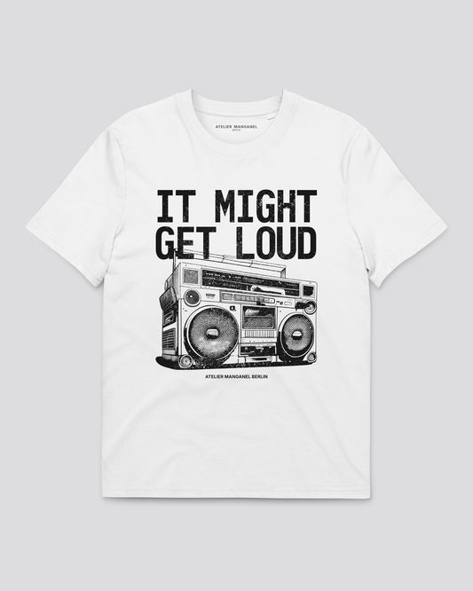 It Might Get Loud - Organic Cotton