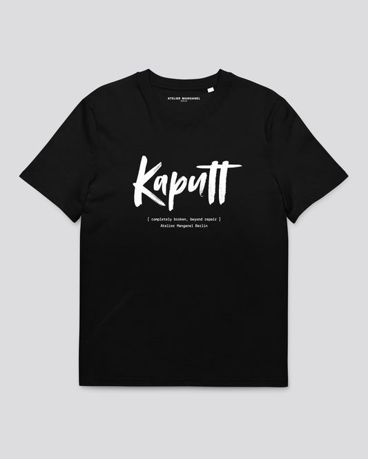 Kaputt - Organic Cotton