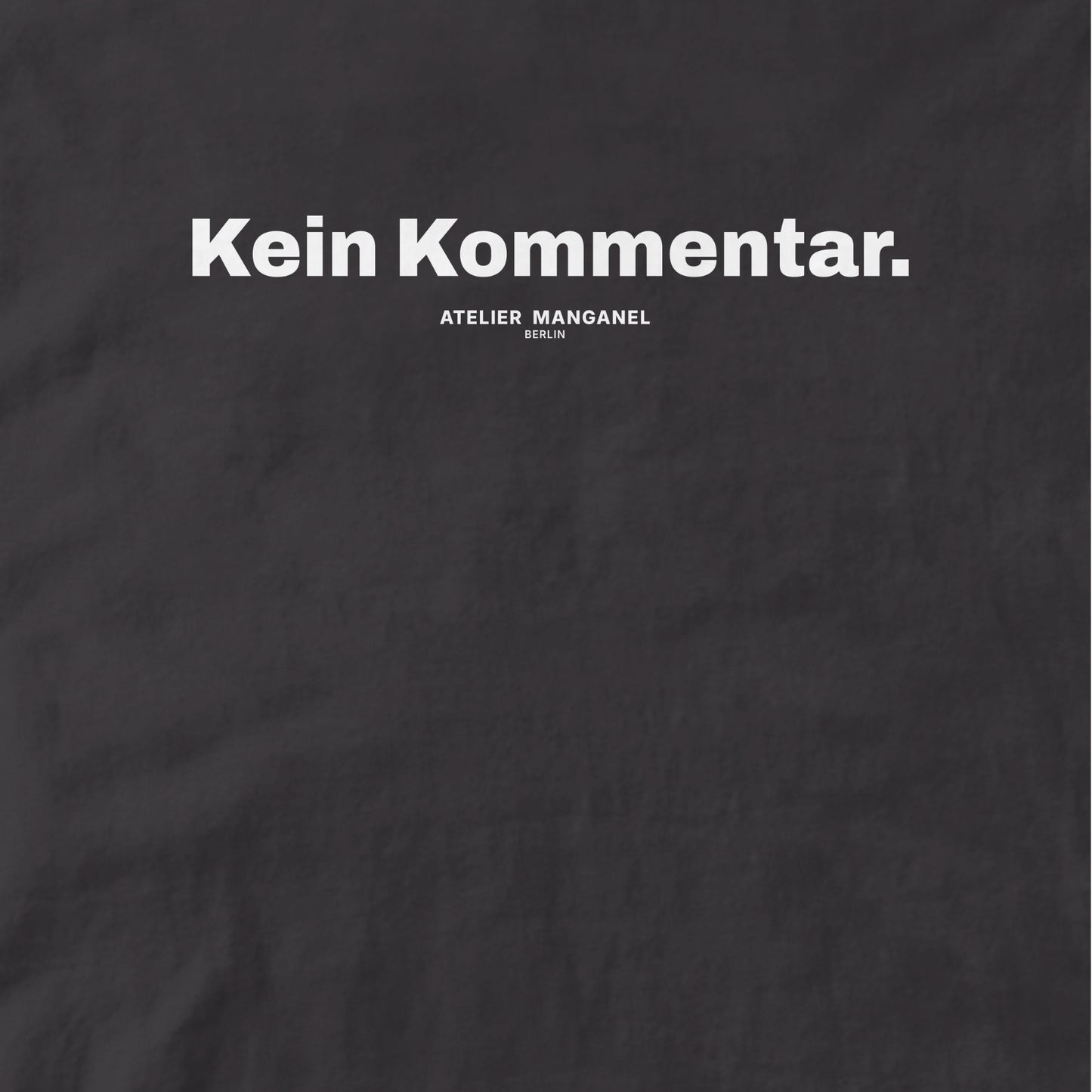 Kein Kommentar - Organic Cotton