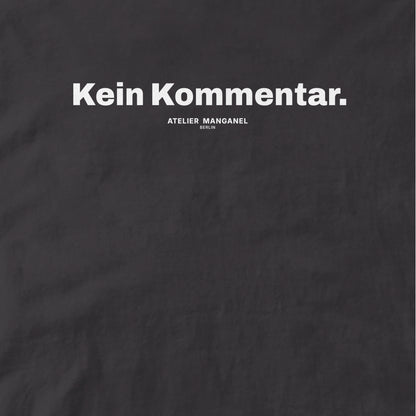 Kein Kommentar - Organic Cotton