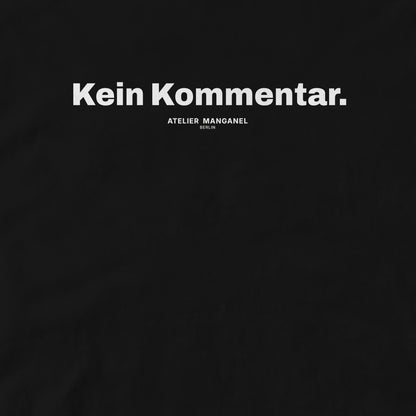 Kein Kommentar - Organic Cotton