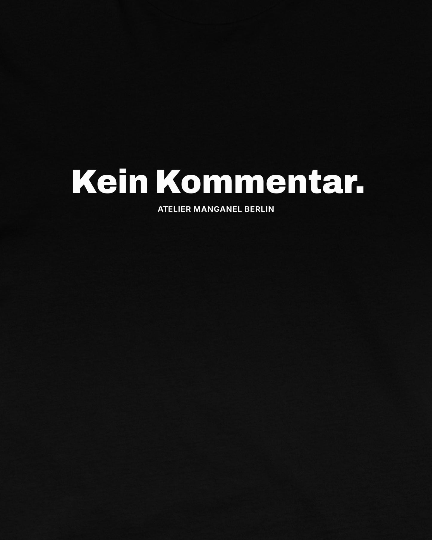 Kein Kommentar - Organic Cotton