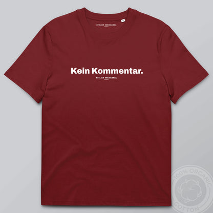 Kein Kommentar - Organic Cotton