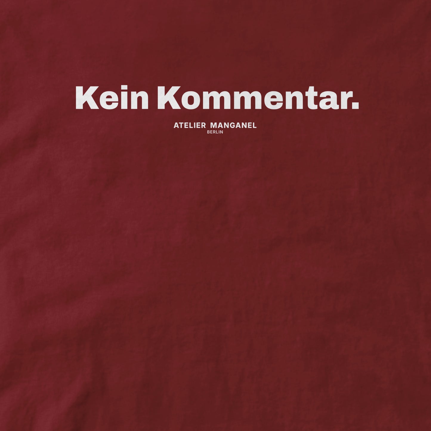 Kein Kommentar - Organic Cotton