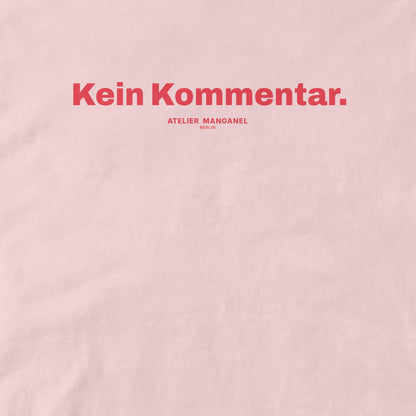 Kein Kommentar - Organic Cotton