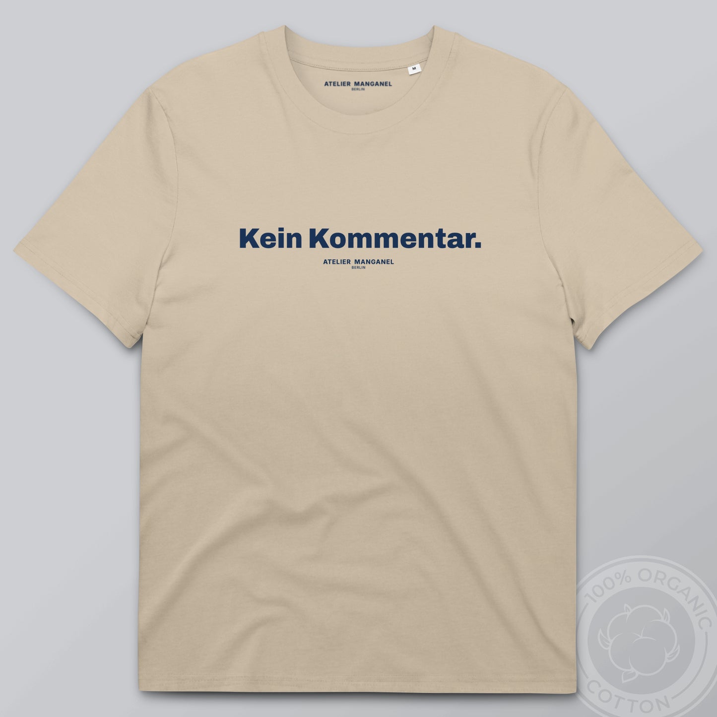 Kein Kommentar - Organic Cotton