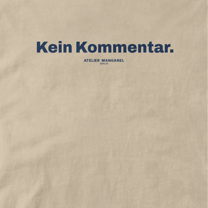 Kein Kommentar - Organic Cotton