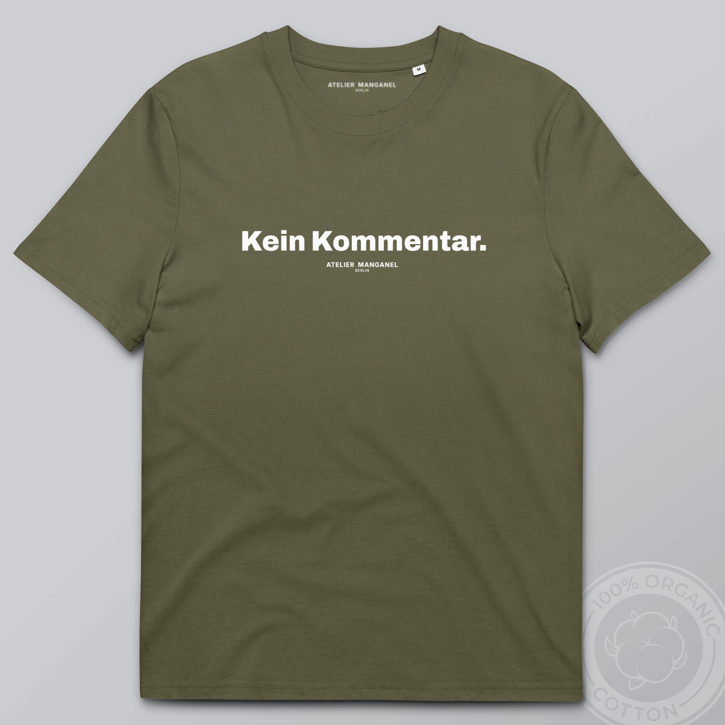 Kein Kommentar - Organic Cotton