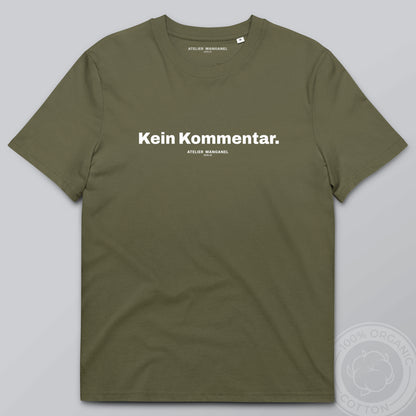Kein Kommentar - Organic Cotton
