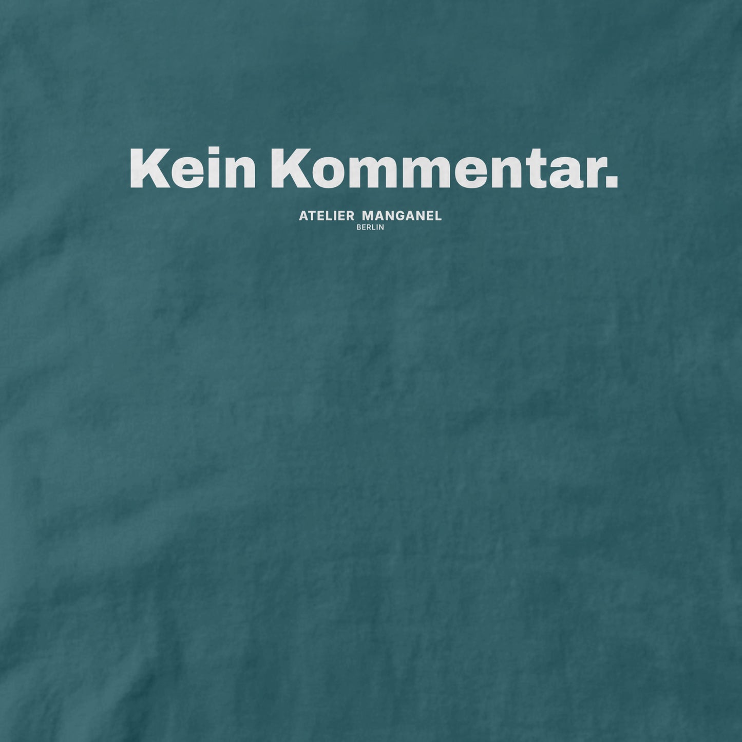 Kein Kommentar - Organic Cotton