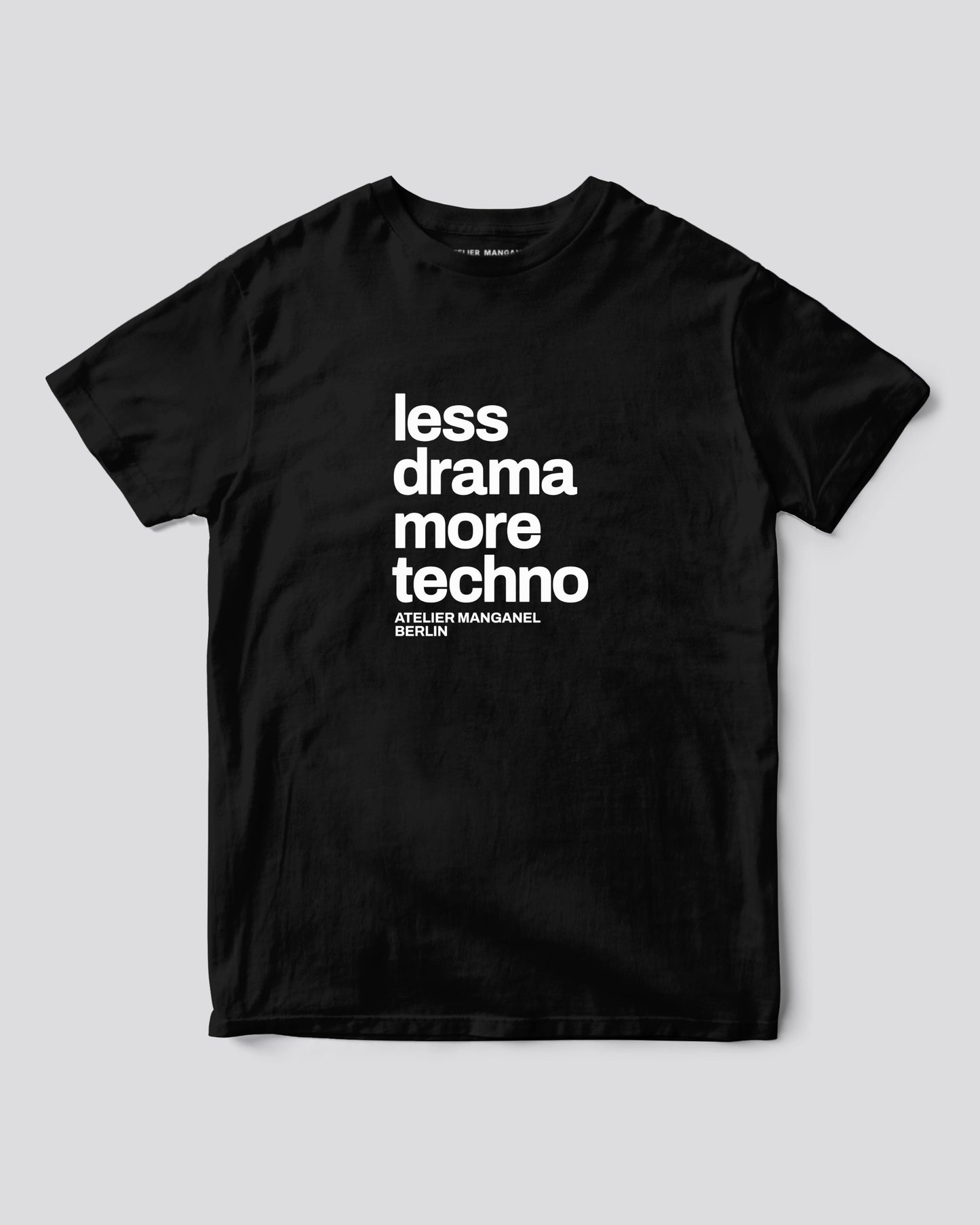 Less Drama More Techno