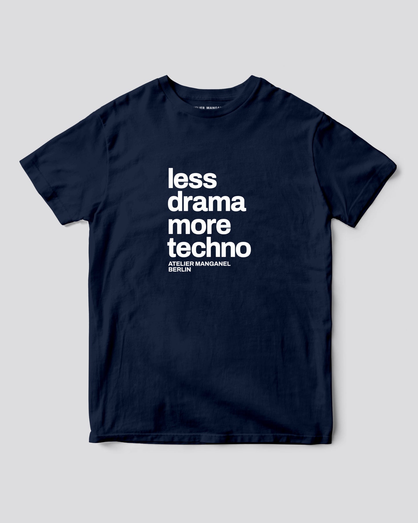Less Drama More Techno