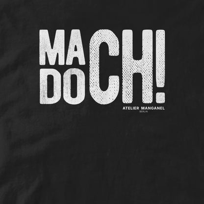 Mach Doch!