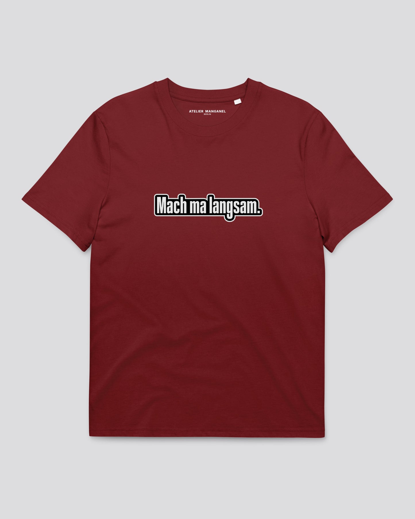 Mach ma langsam #02 - Organic Cotton