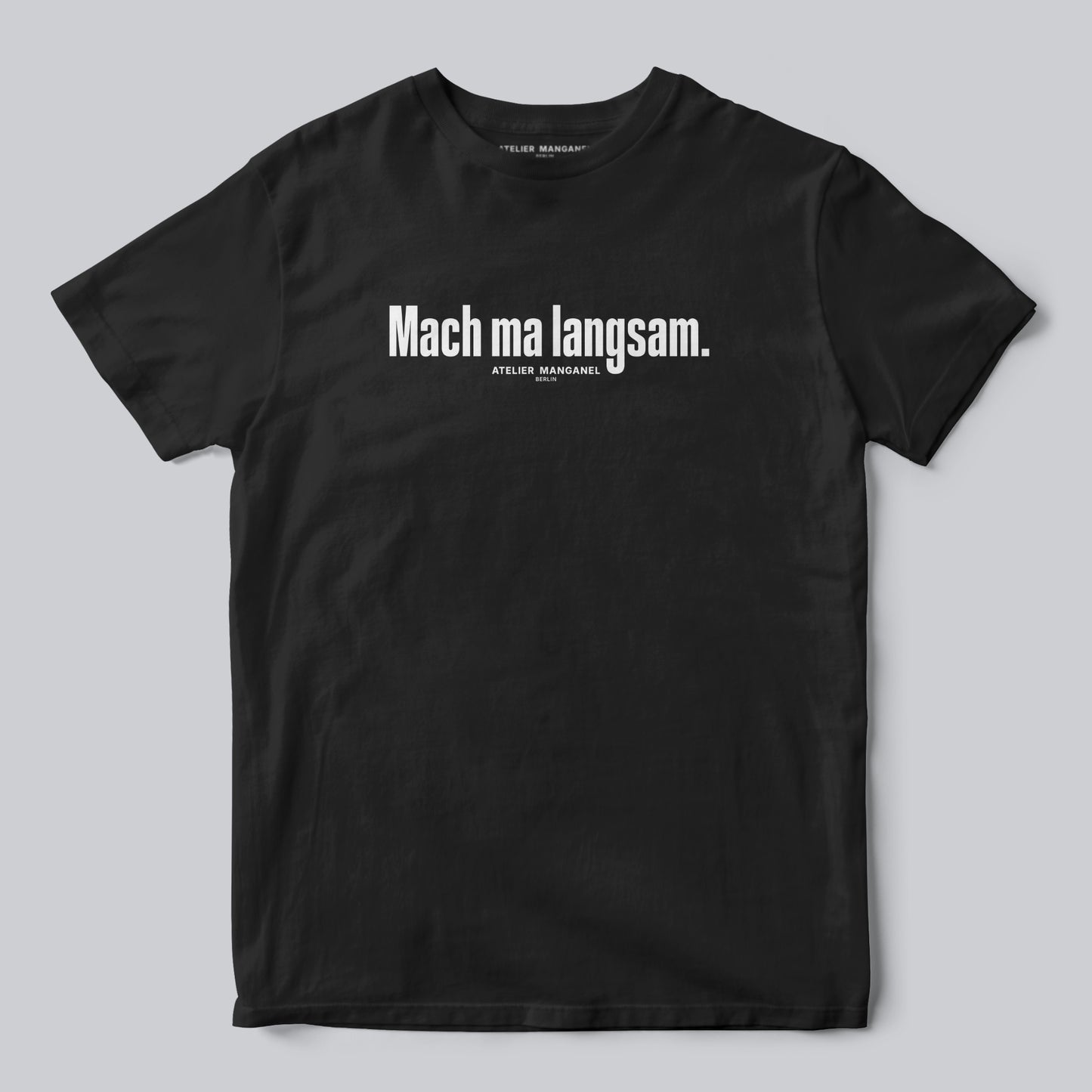 Mach ma langsam