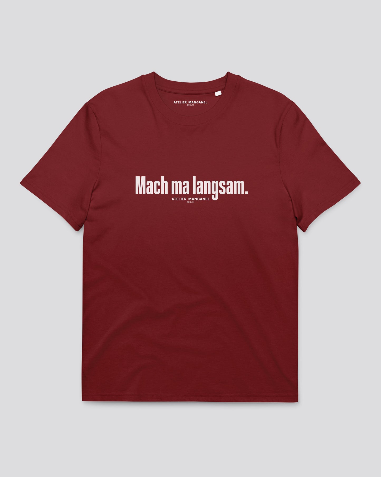 Mach ma langsam - Organic Cotton