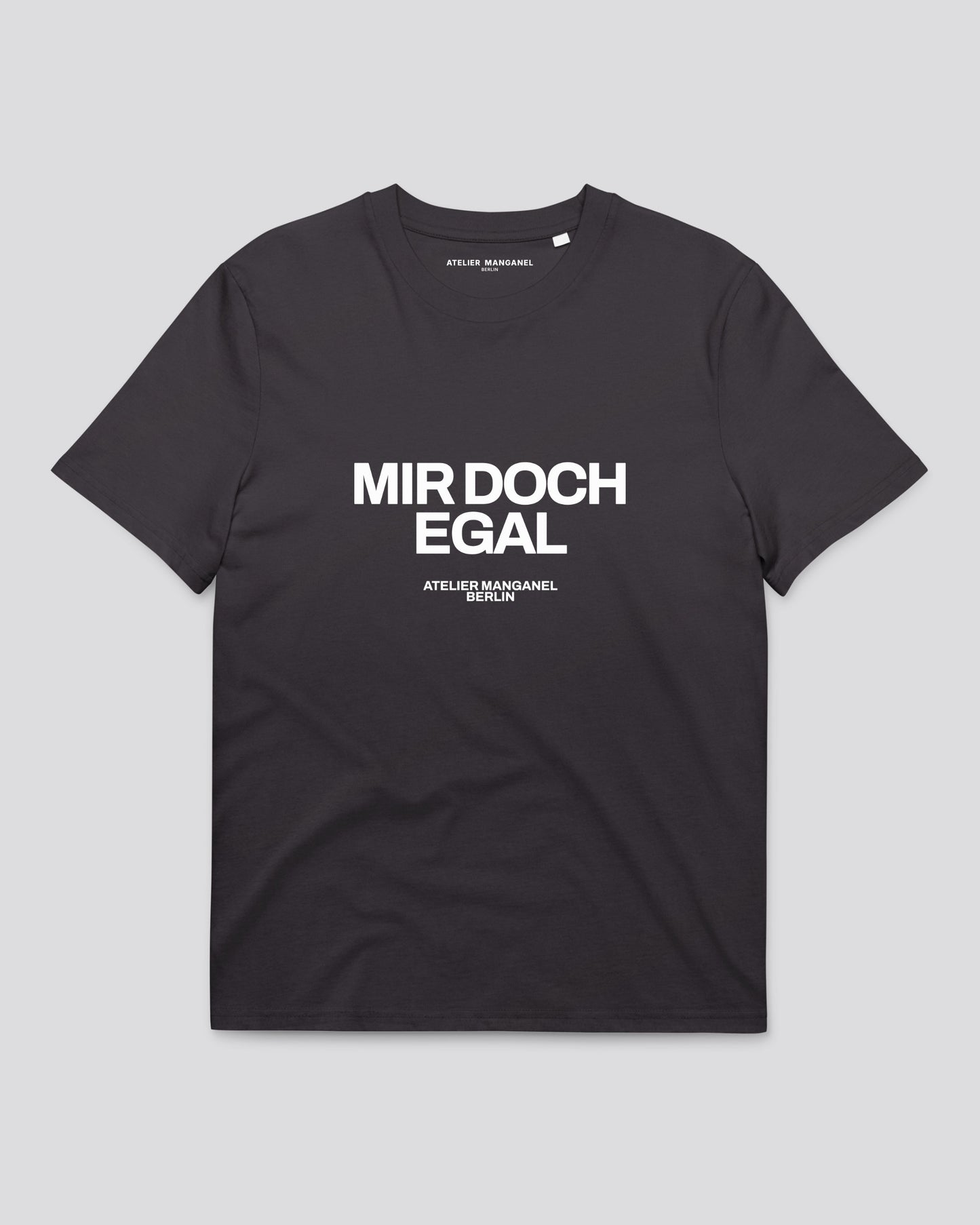 Mir Doch Egal #01 - Organic Cotton