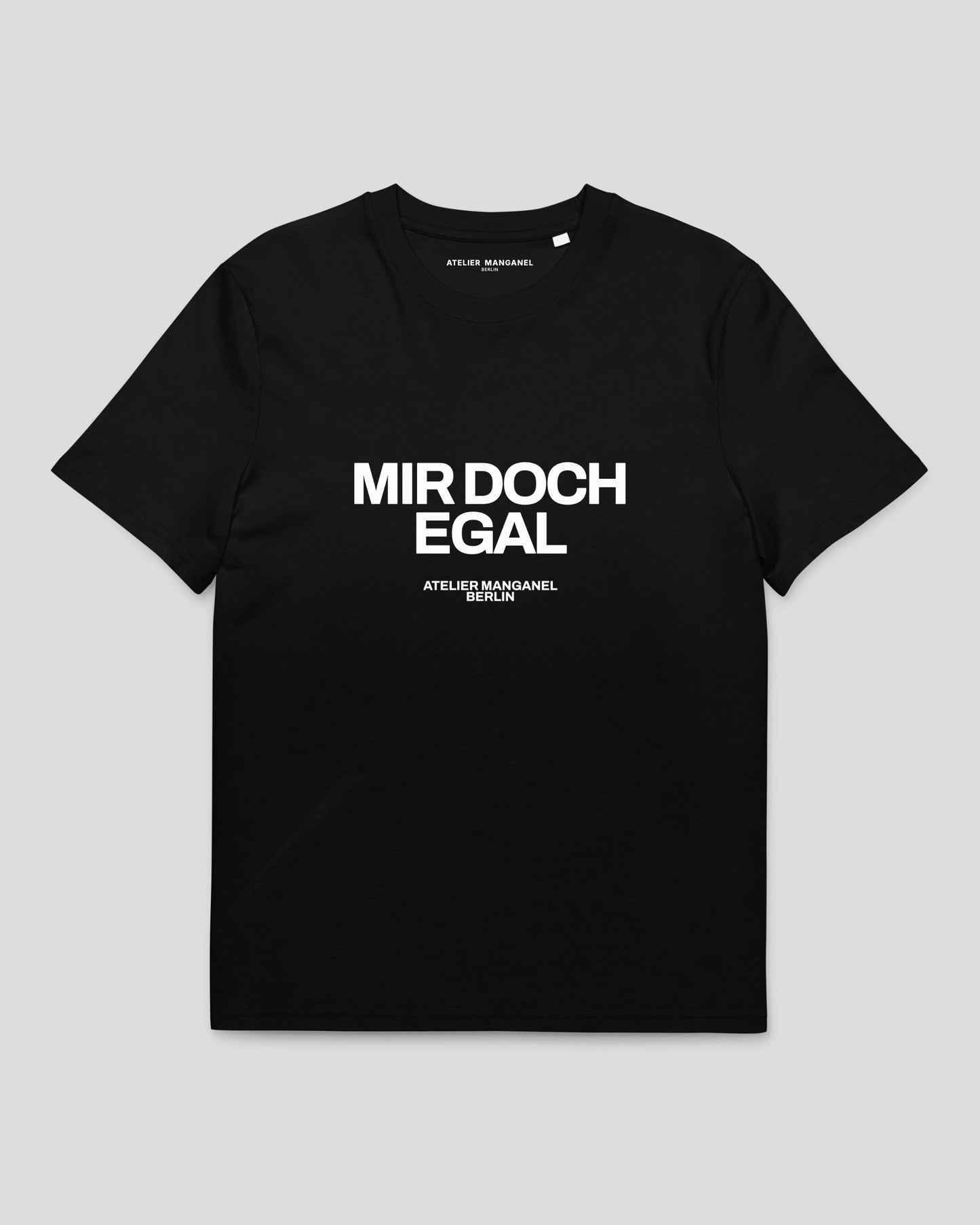 Mir Doch Egal #01 - Organic Cotton