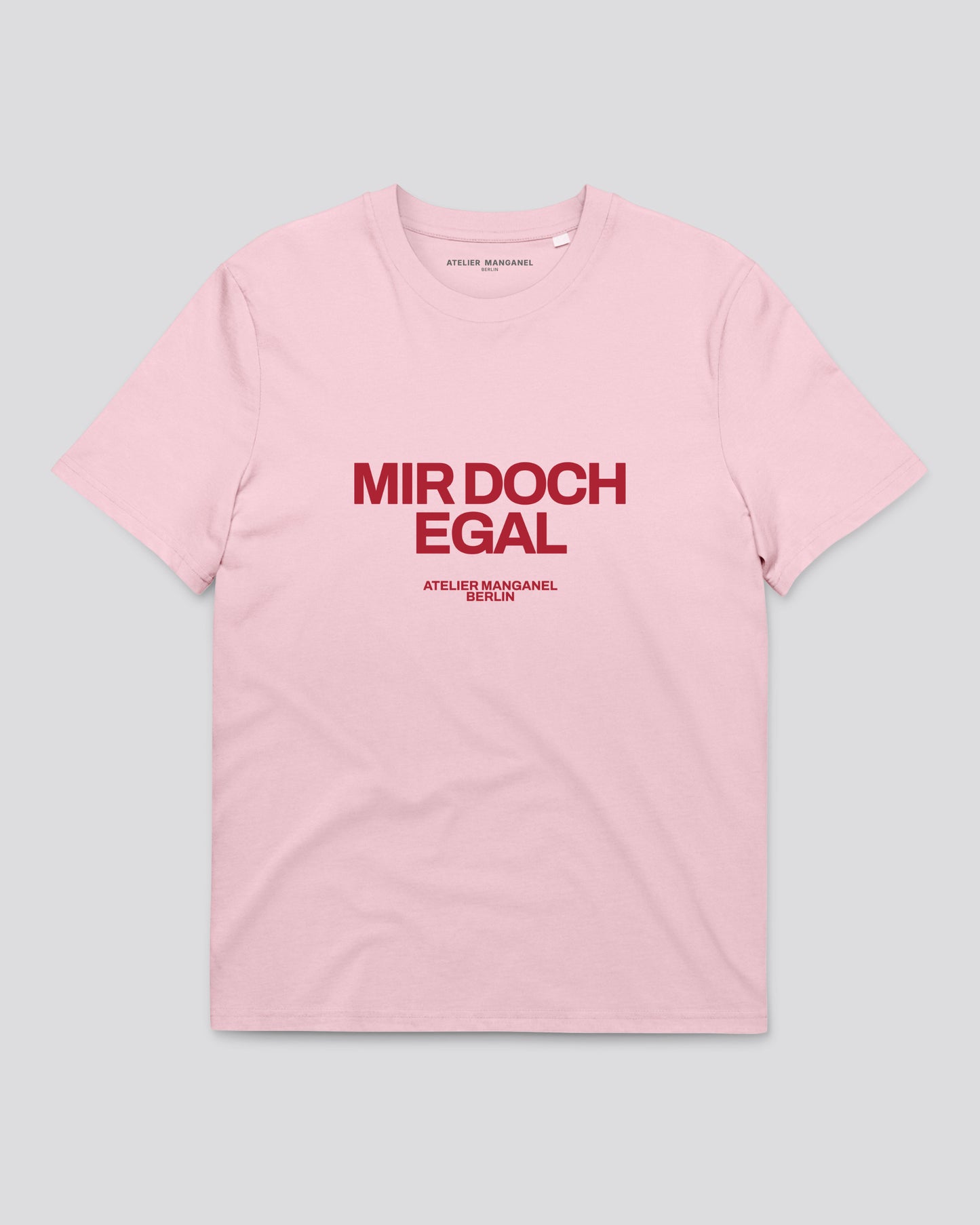 Mir Doch Egal #01 - Organic Cotton