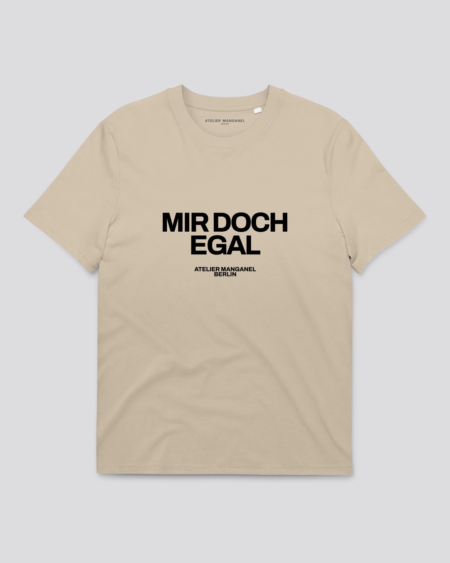 Mir Doch Egal #01 - Organic Cotton