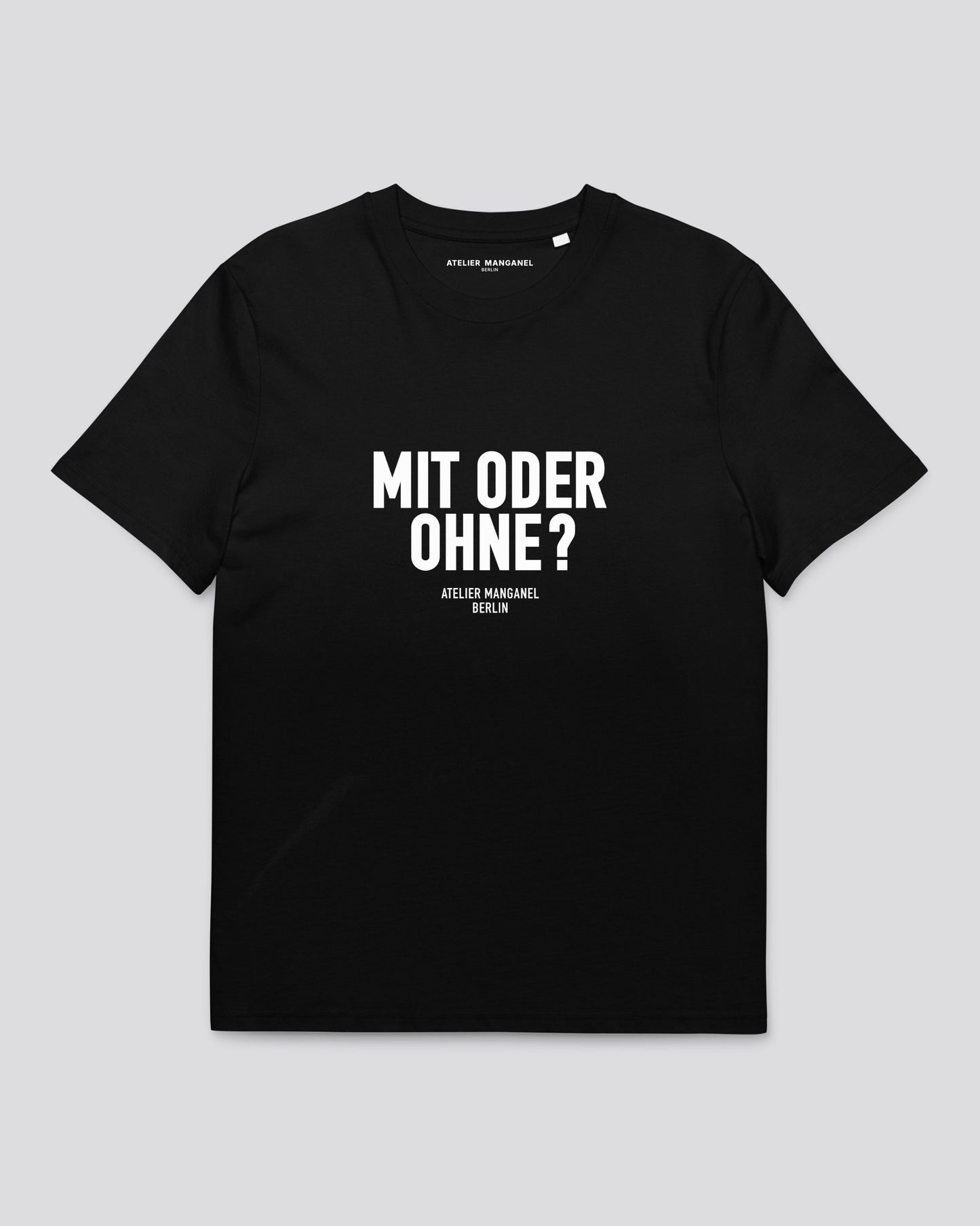 Mit Oder Ohne? - Organic Cotton