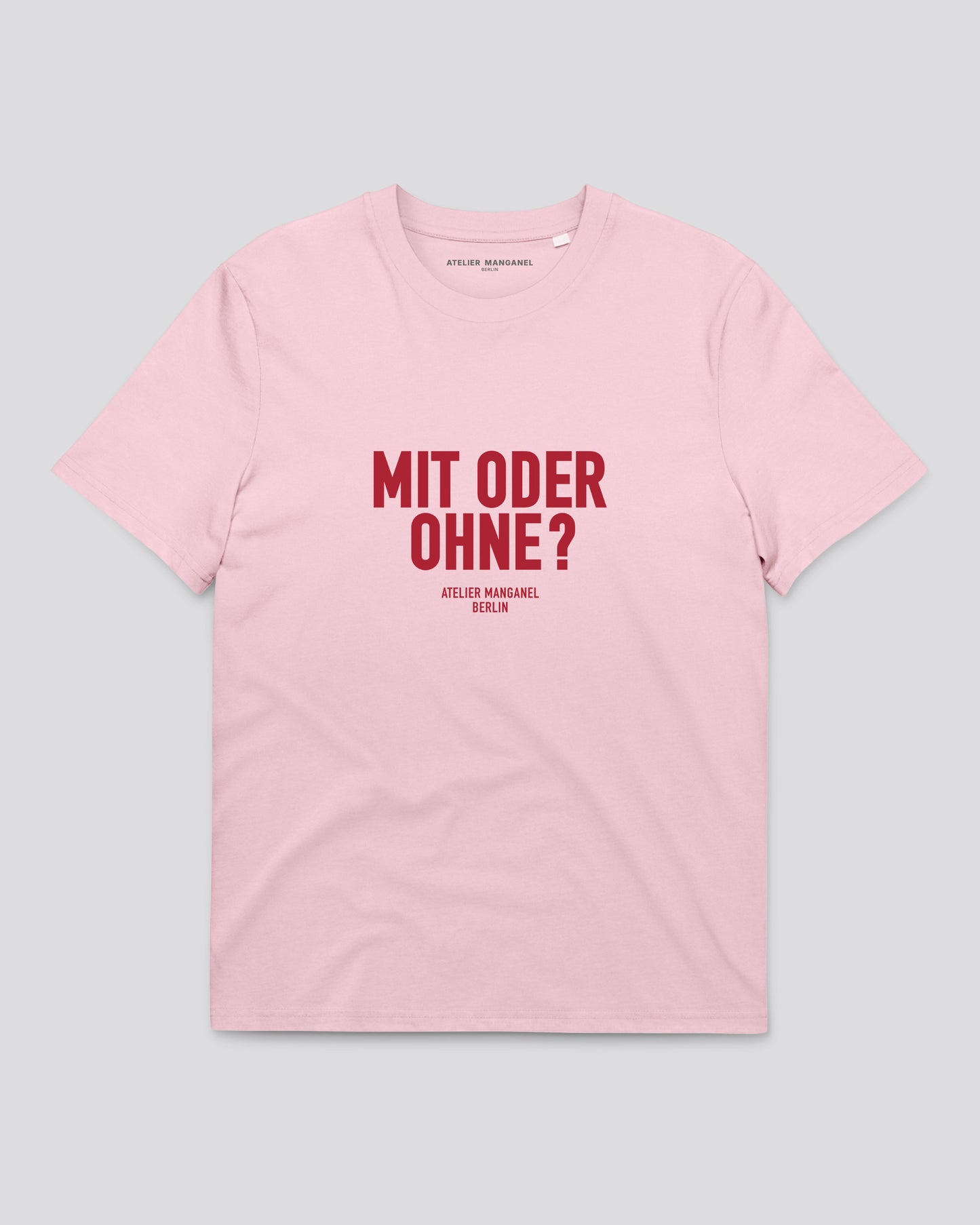 Mit Oder Ohne? - Organic Cotton