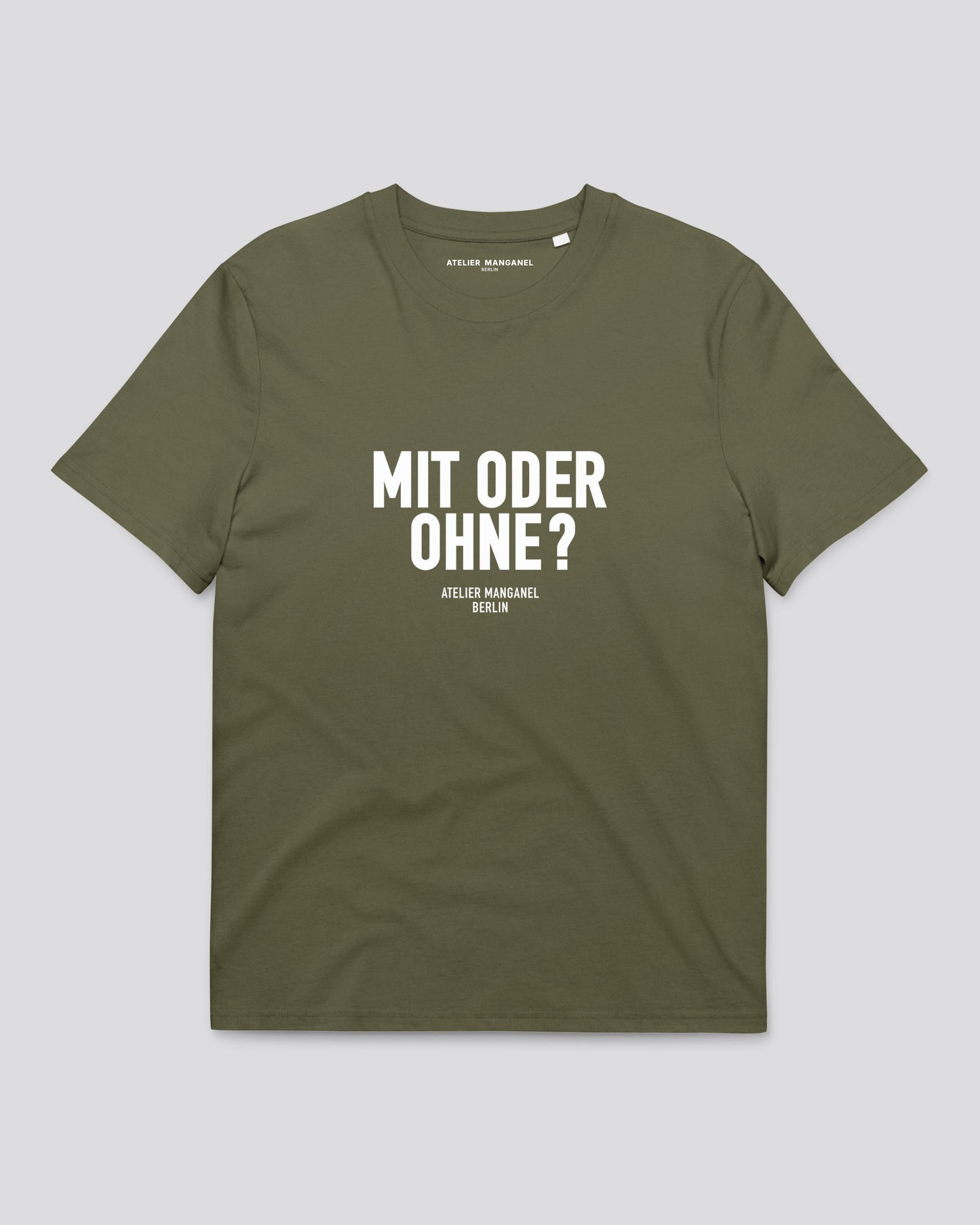 Mit Oder Ohne? - Organic Cotton
